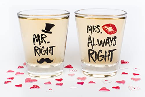 Mr. Right and Mrs. Always Right - Shot Glasses