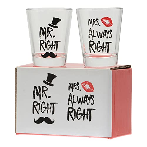 Mr. Right and Mrs. Always Right - Shot Glasses