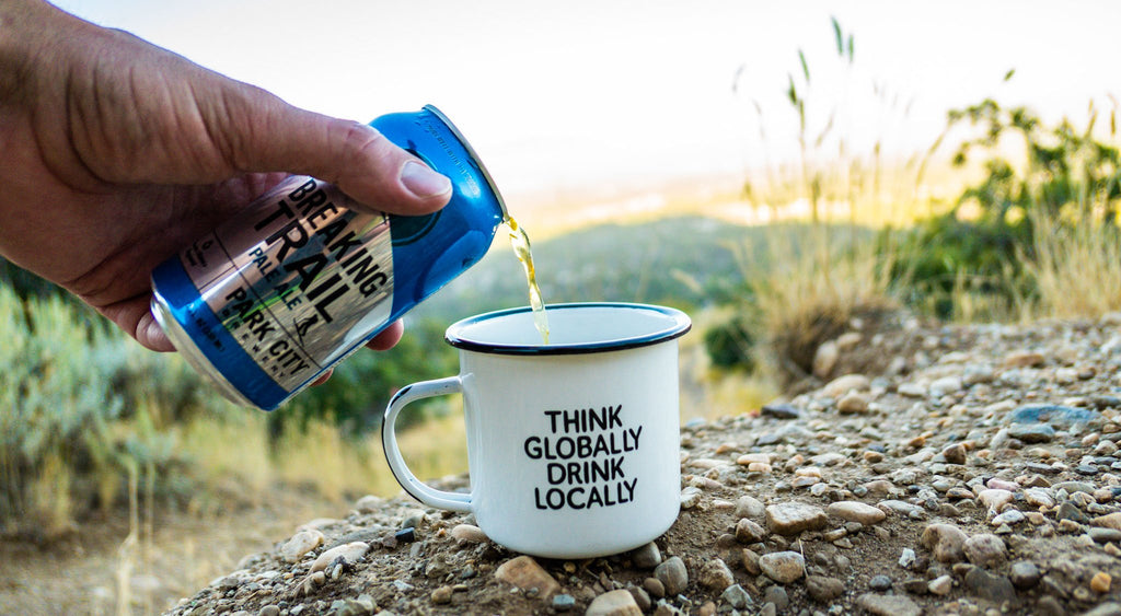 Think Globally Drink Locally - Enamel Mug